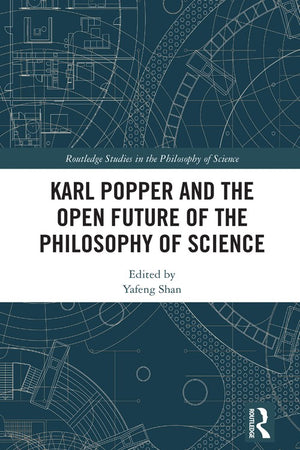 Karl Popper and the Open Future of the Philosophy of Science