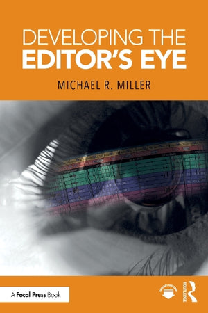 Developing the Editor's Eye
