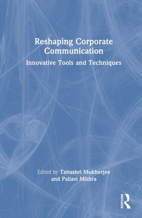 Reshaping Corporate Communication
