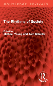 The Rhythms of Society 