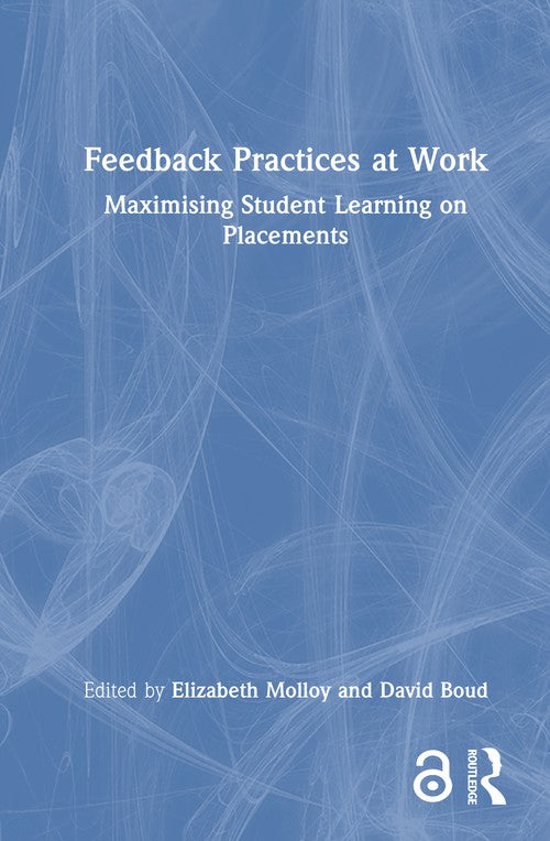 Feedback Practices at Work