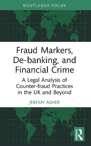 Fraud Markers, De-banking, and Financial Crime
