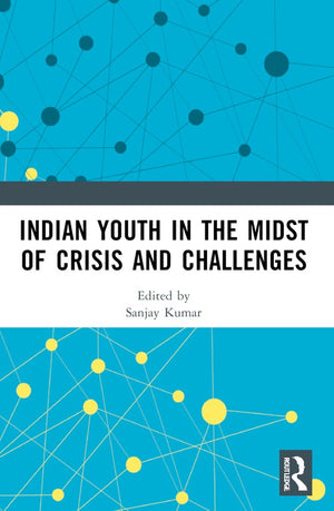 Indian Youth in the Midst of Crisis and Challenges
