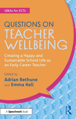 Questions on Teacher Wellbeing
