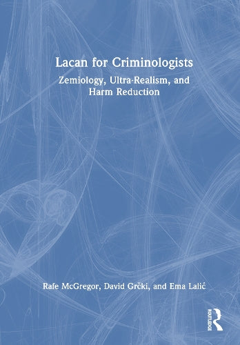 Lacan for Criminologists cover