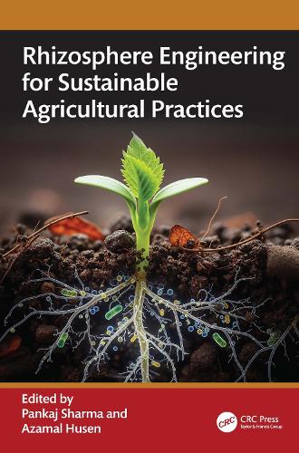 Rhizosphere Engineering for Sustainable Agricultural Practices cover