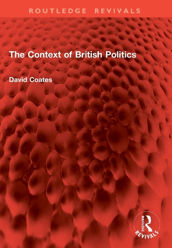The Context of British Politics