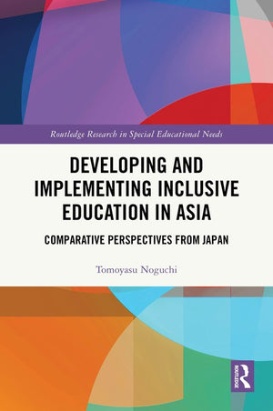 Developing and Implementing Inclusive Education in Asia