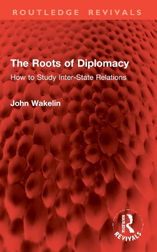 The Roots of Diplomacy