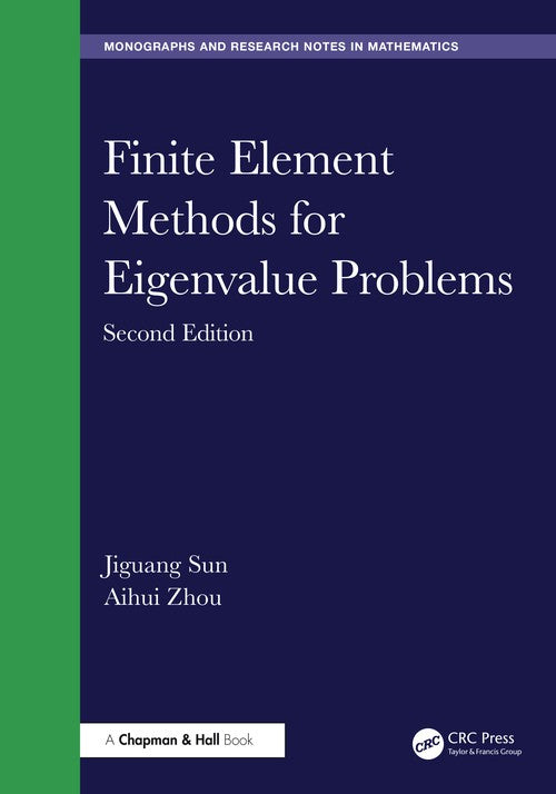 Finite Element Methods for Eigenvalue Problems