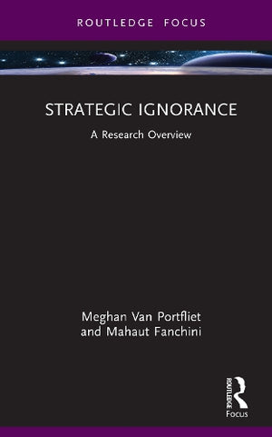 Strategic Ignorance