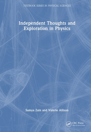 Independent Thoughts and Exploration in Physics