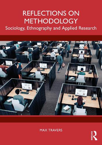 Reflections on Methodology