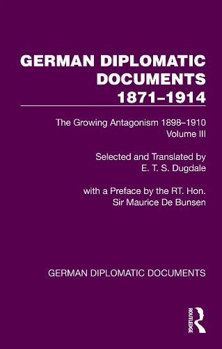 German Diplomatic Documents 1871–1914 Volume 3