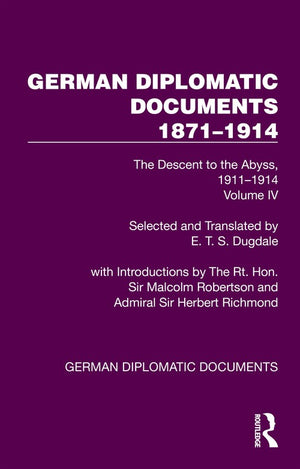 German Diplomatic Documents 1871–1914 Volume 4