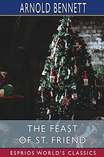 The Feast of St. Friend (Esprios Classics) cover