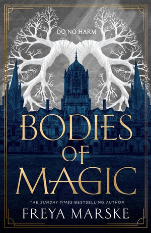 Bodies of Magic
