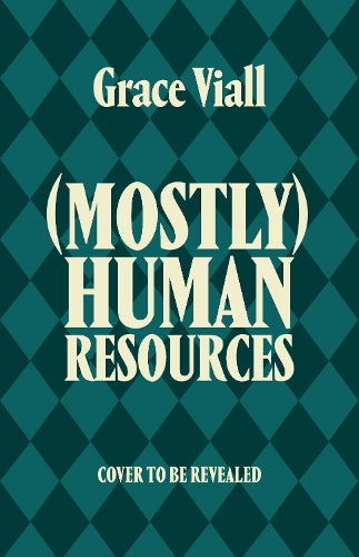 (Mostly) Human Resources cover