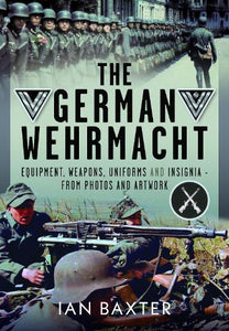 The German Wehrmacht 