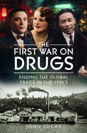 The First War on Drugs