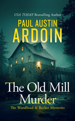 The Old Mill Murder