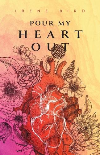 Pour My Heart Out