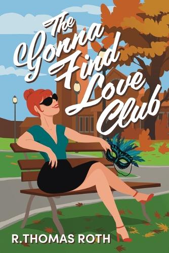 The Gonna Find Love Club cover