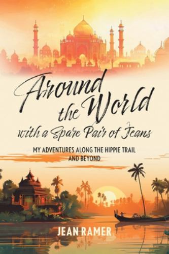 Around the World with a Spare Pair of Jeans cover
