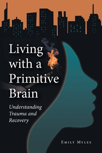 Living with a Primitive Brain cover