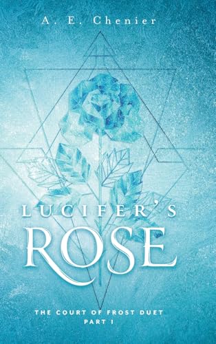 Lucifer's Rose