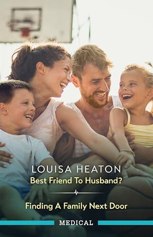 Best Friend To Husband?/Finding A Family Next Door