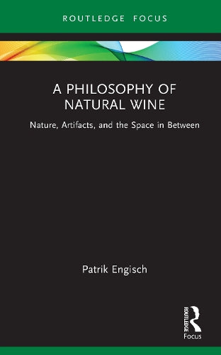 A Philosophy of Natural Wine cover