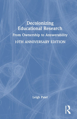 Decolonizing Educational Research