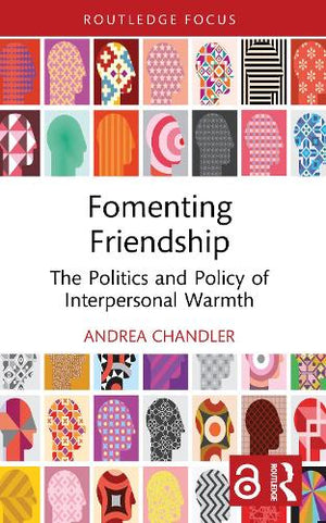Fomenting Friendship