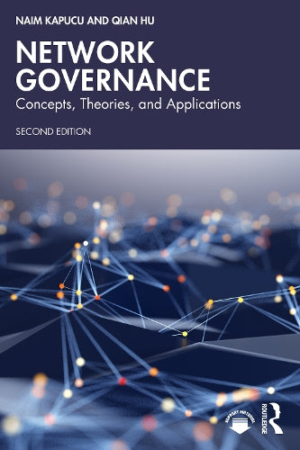Network Governance: Concepts, Theories, and Applications cover