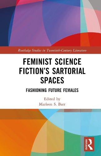 Feminist Science Fiction’s Sartorial Spaces cover