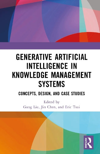Generative Artificial Intelligence in Knowledge Management Systems cover