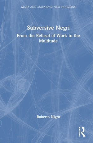 Subversive Negri