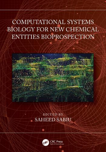 Computational Systems Biology for New Chemical Entities Bioprospection