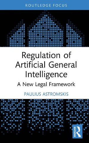 Regulation of Artificial General Intelligence