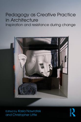 Pedagogy as Creative Practice in Architecture cover