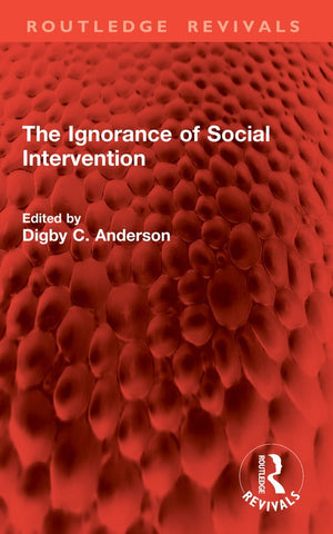 The Ignorance of Social Intervention