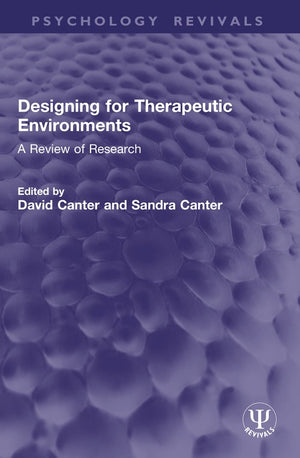 Designing for Therapeutic Environments