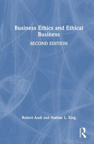 Business Ethics and Ethical Business cover