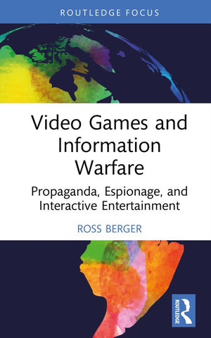 Video Games and Information Warfare