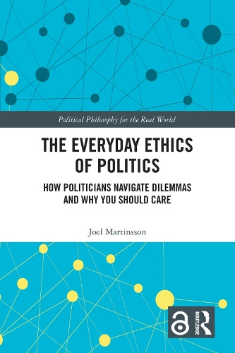 The Everyday Ethics of Politics cover