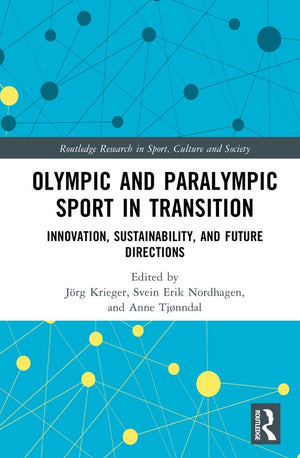 Olympic and Paralympic Sport in Transition