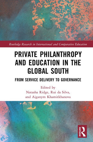 Private Philanthropy and Education in the Global South
