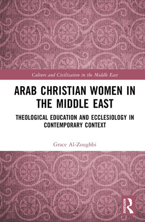 Arab Christian Women in the Middle East