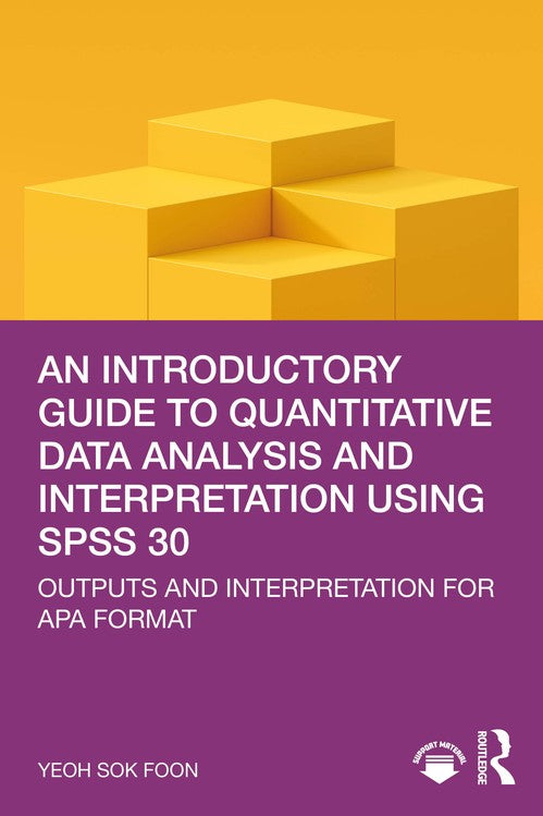 An Introductory Guide to Quantitative Data Analysis and Interpretation ...